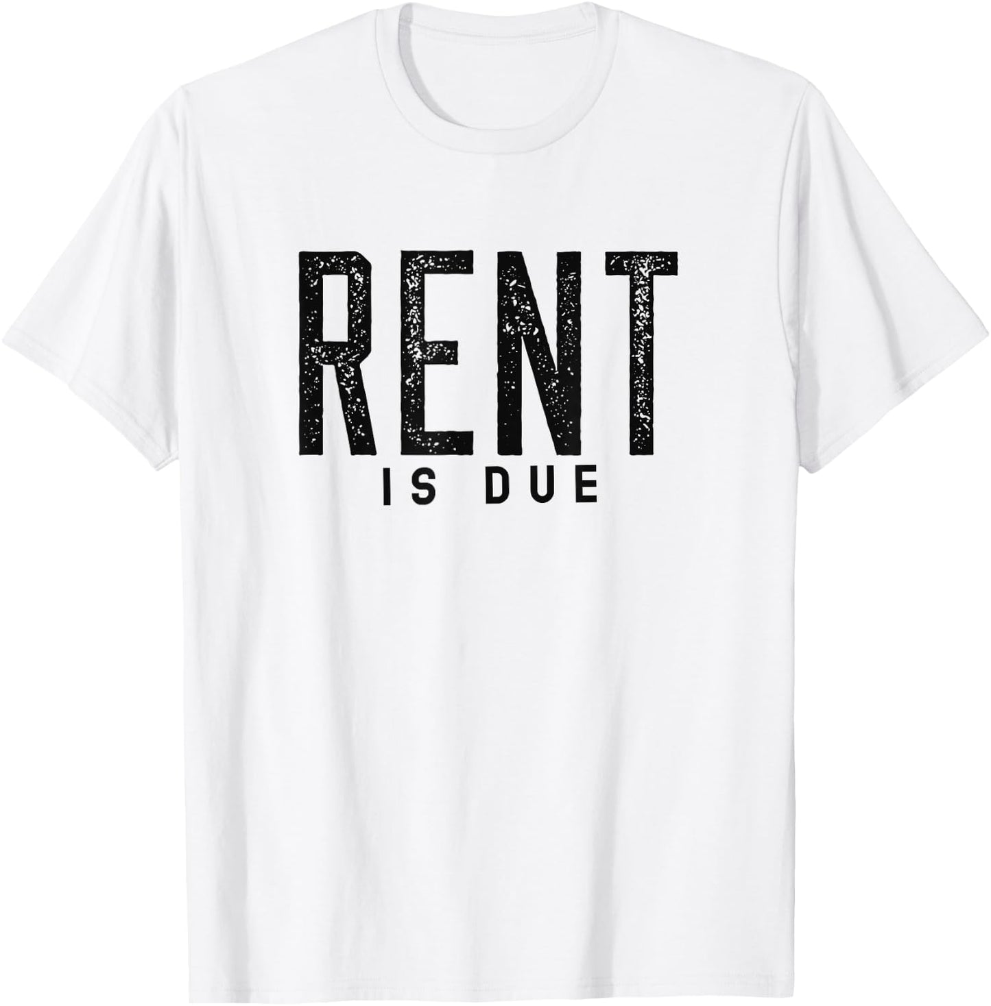 Rent's Due Funny Vintage Workout Gym T-Shirt - T-Shirt | White