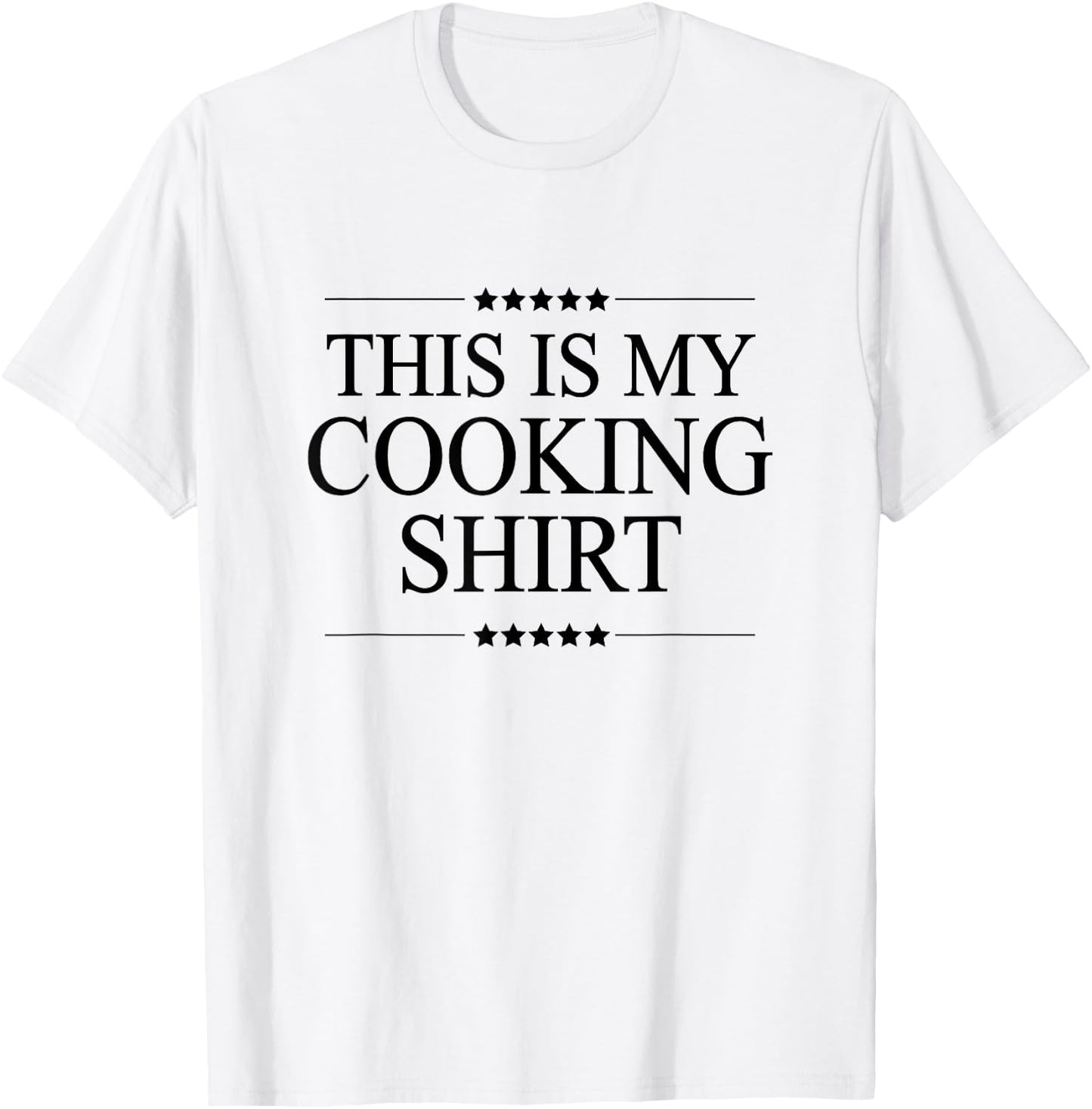 This is My Cooking Shirt Funny Cook Gift Graphic T-Shirt - T-Shirt | White