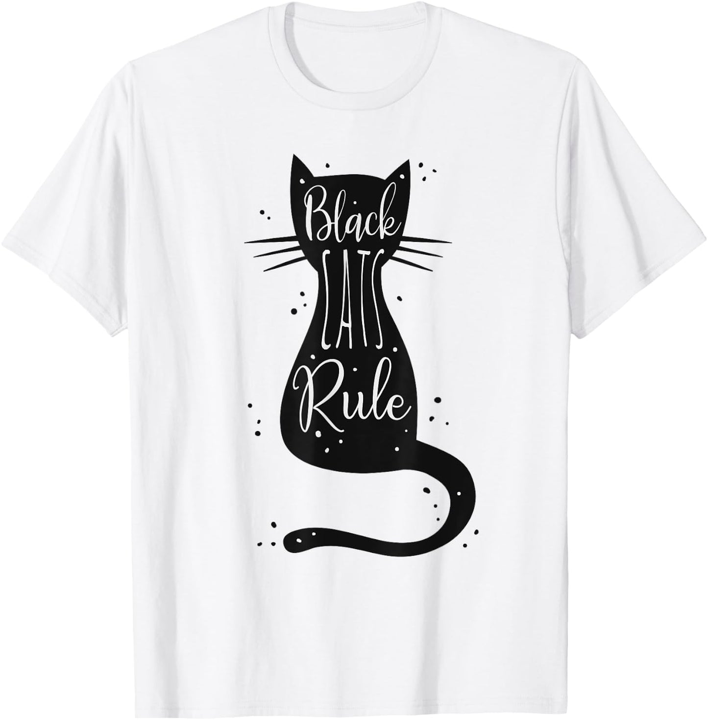 Black Cats Rule Funny Cat Lover Gifts Love Kittens Women Kids T-Shirt - T-Shirt | White