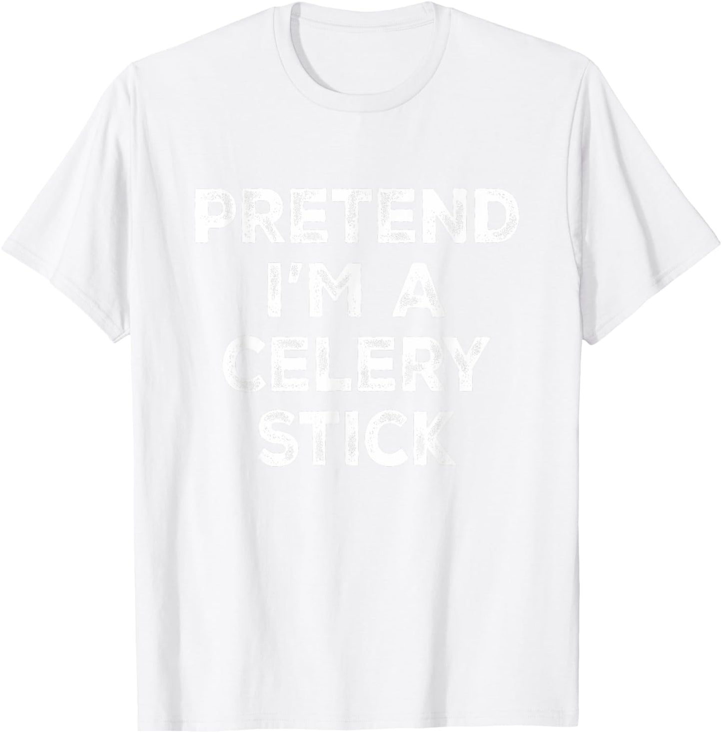 Pretend I'm A Celery Stick Lazy Halloween Costume T-Shirt - T-Shirt | White