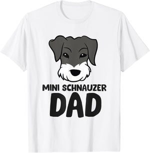 Mini Schnauzer Dad Miniature Schnauzer Dad T-Shirt - T-Shirt | White