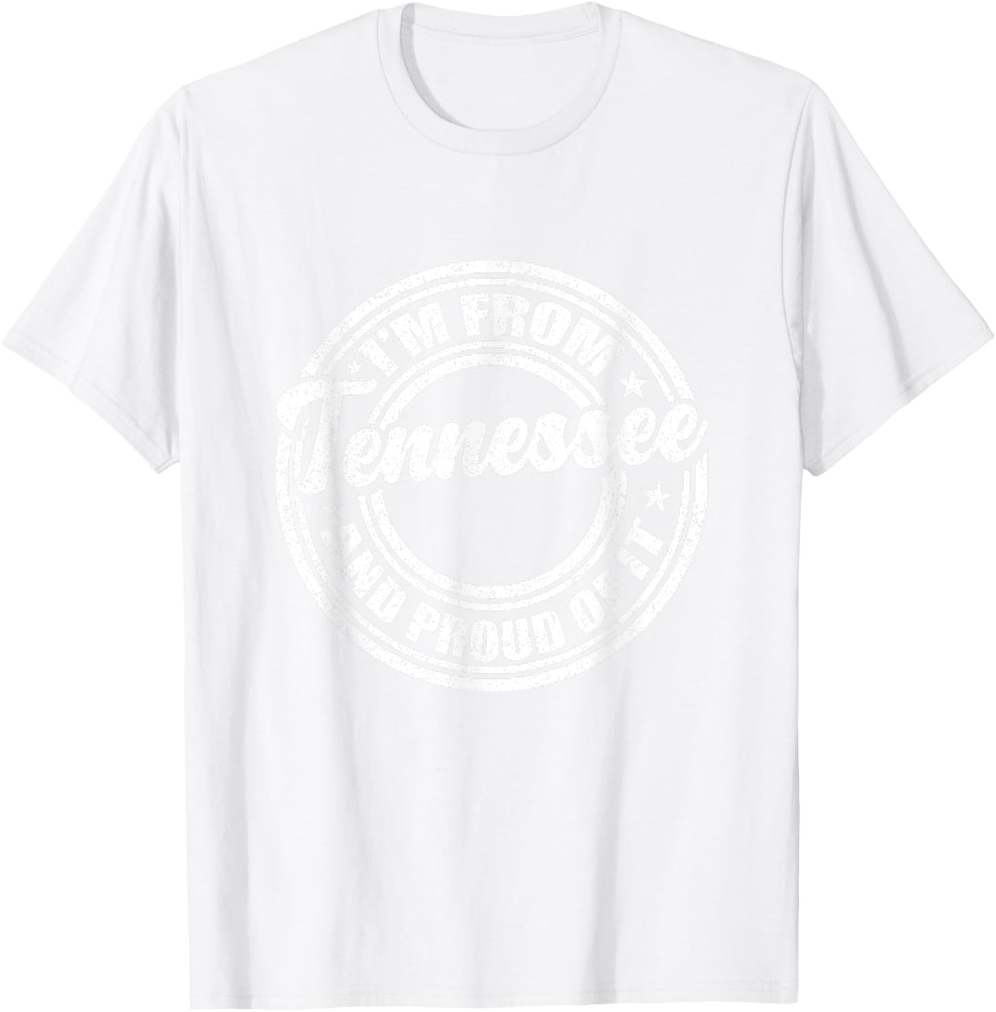 I'm From Tennessee And Proud Of It - Orange TN Tennessee T-Shirt - T-Shirt | White
