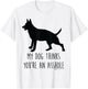 My Dog Thinks You're An Asshole Silhouette Word Design Women T-Shirt - T-Shirt | White