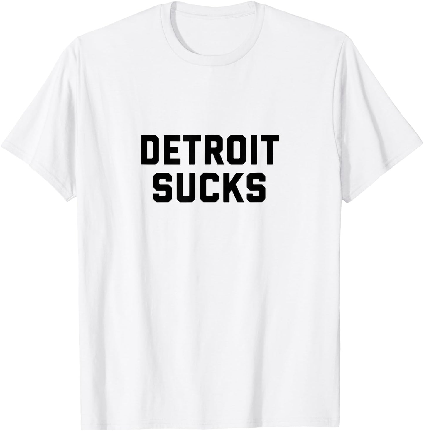 Detroit Sucks T-Shirt - T-Shirt | White