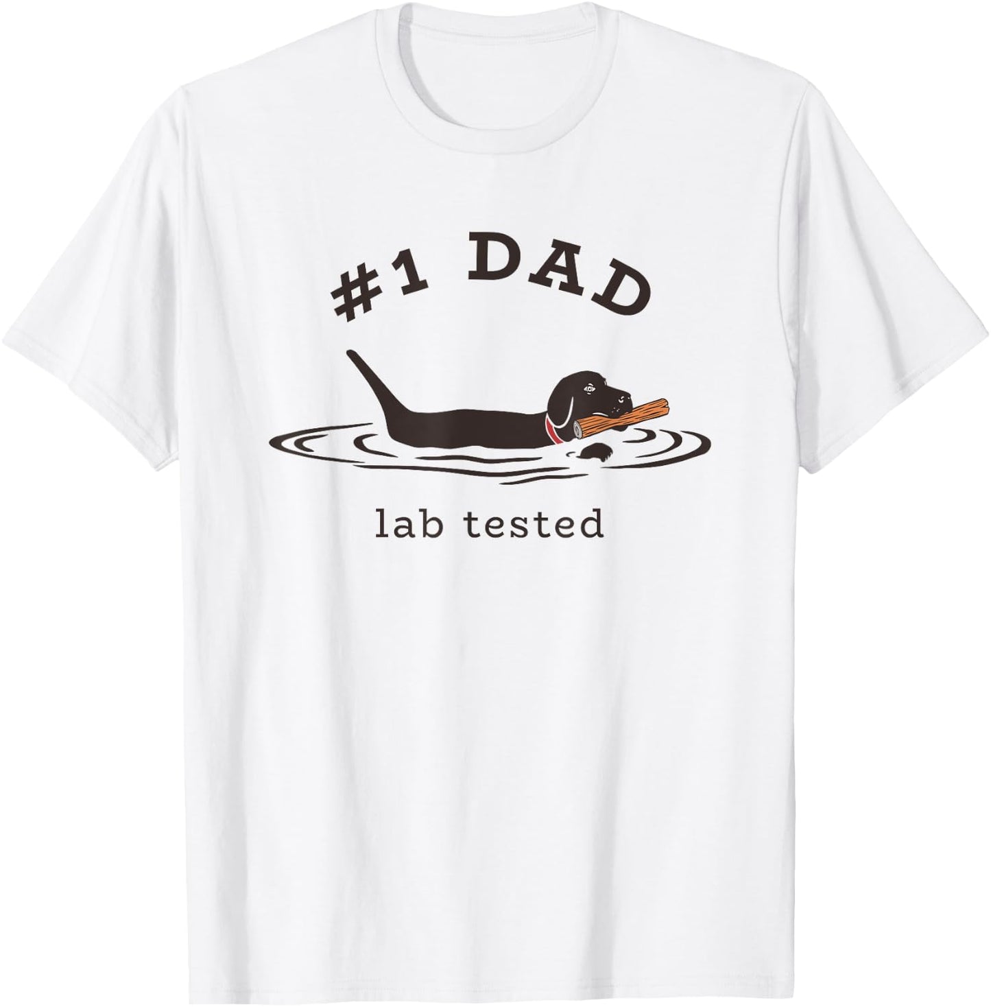 #1 Dad Lab Tested Pun - Labrador Retriever Dog Owner T-Shirt - T-Shirt | White