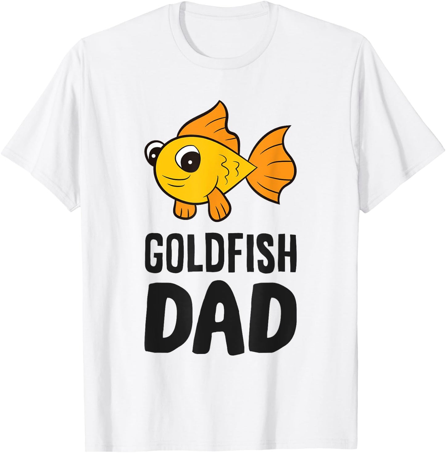 Goldfish Aquarium Funny Goldfish Dad T-Shirt - T-Shirt | White
