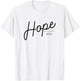 Hope T-Shirt - T-Shirt | White