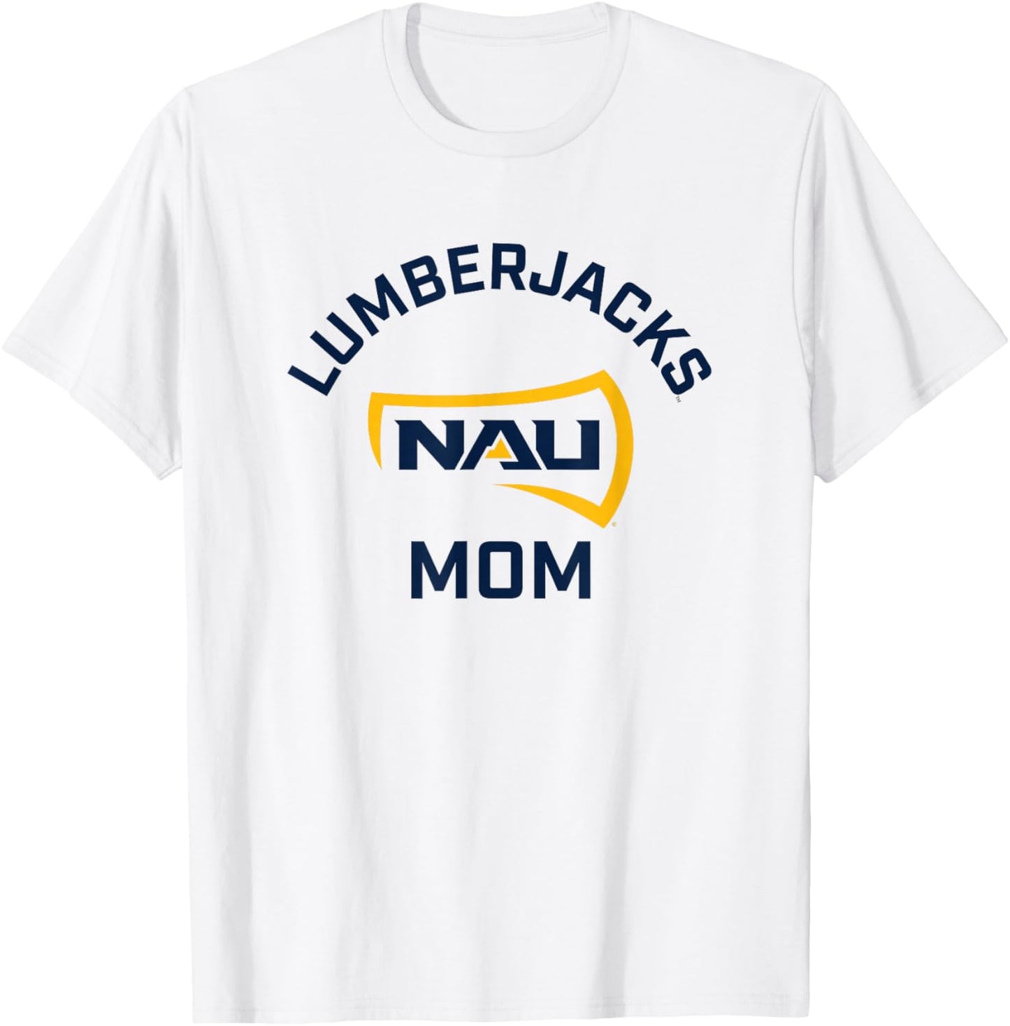 Northern Arizona NAU Lumberjacks Arched Mom T-Shirt - T-Shirt | White