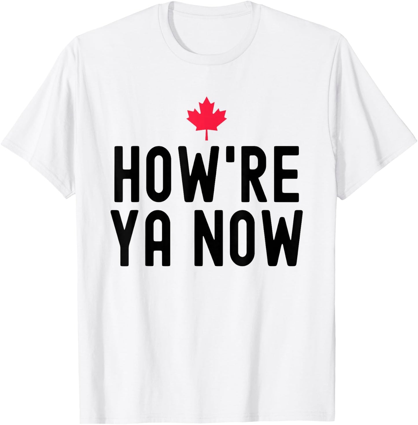 Funny How're Ya Now Shirt - Men's Adults Grey - Modern Humorous - Novelty Hockey - Short Sleeve - Small - Classic Fit - Cotton, Polyester T-Shirt - T-Shirt | White