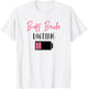 Buff Bride Loading Bride to Be Wedding Planning T-Shirt - T-Shirt | White