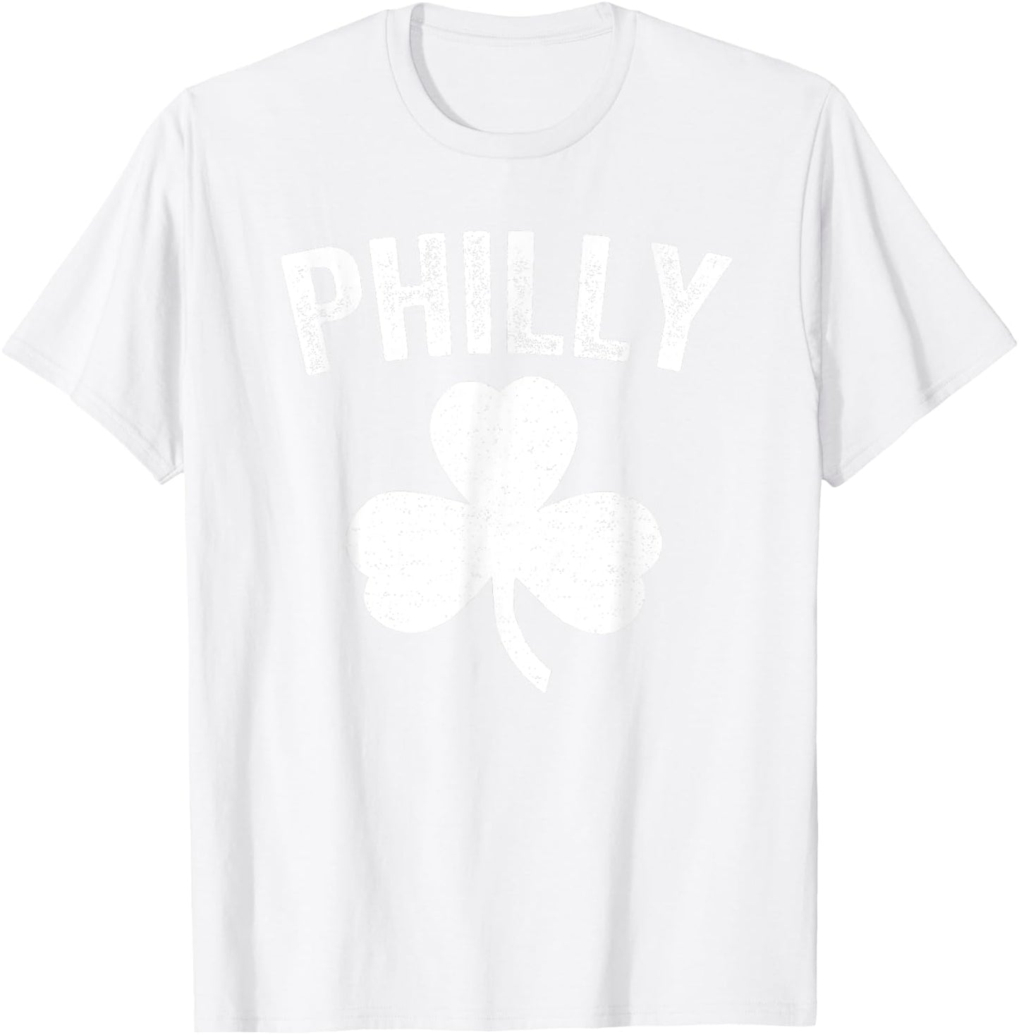 Philadelphia St. Patrick's Day Philly Irish Shamrock T-Shirt - T-Shirt | White