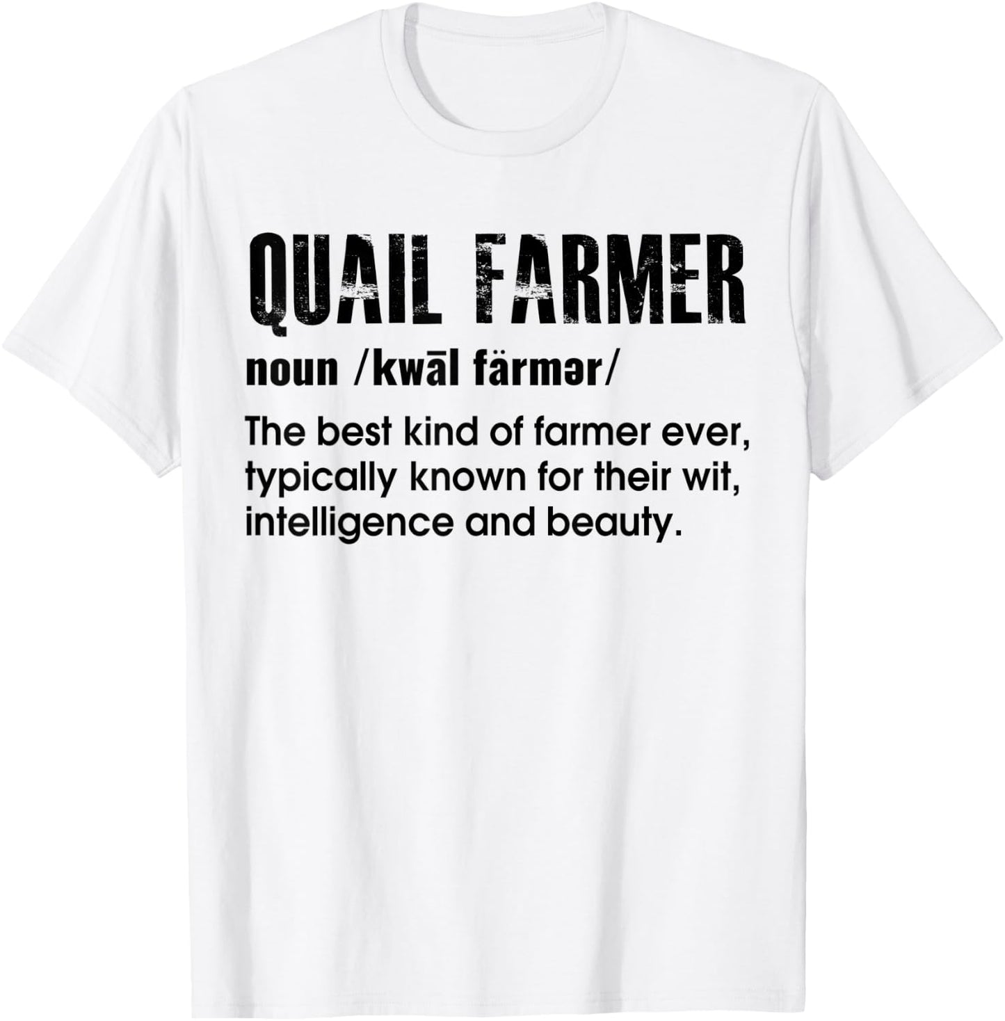 Quail Farmer Gift Quail T-Shirt - T-Shirt | White