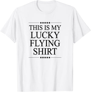 This is My Lucky Flying Shirt Funny Airplane Top Graphic T-Shirt - T-Shirt | White