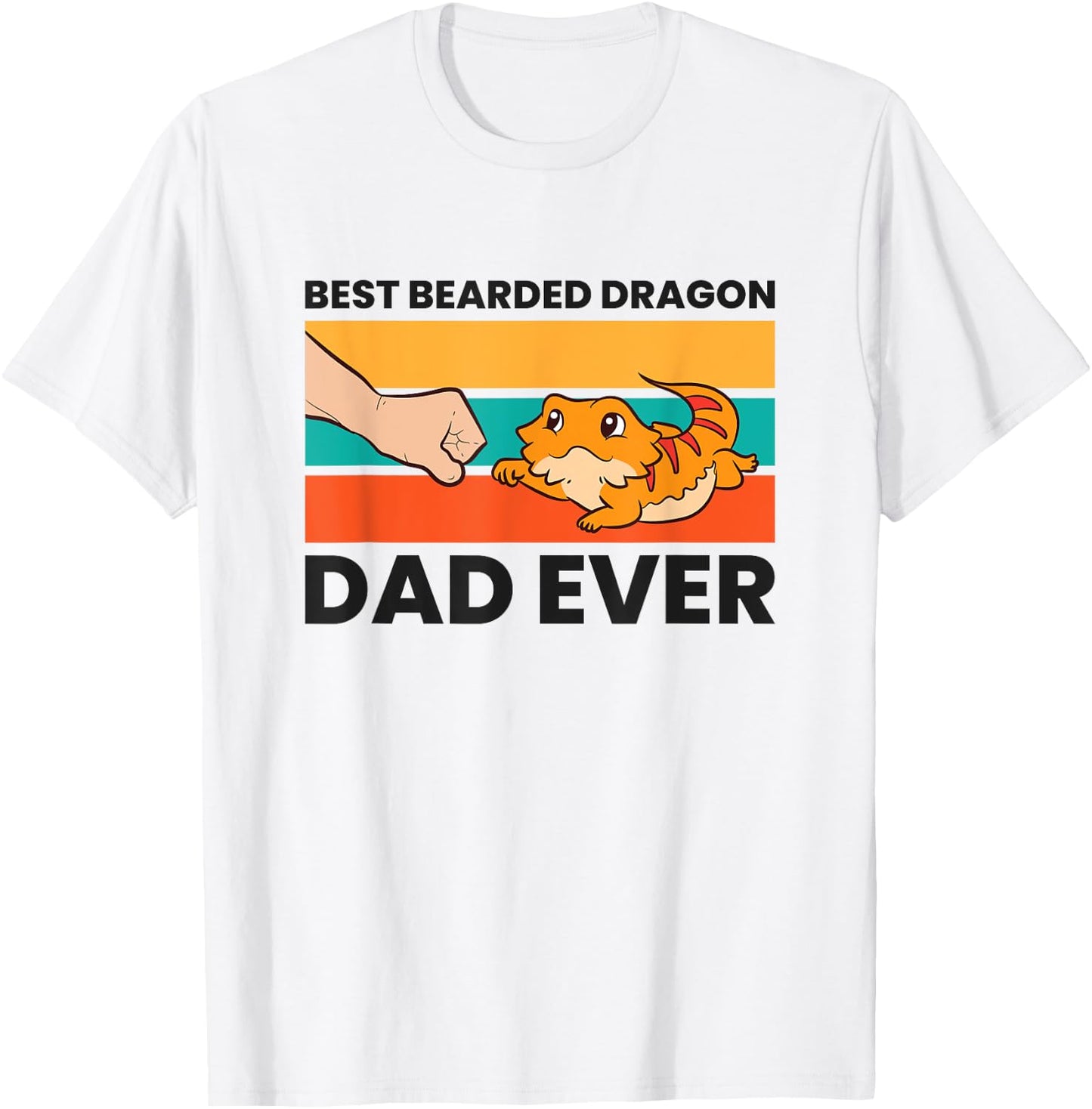 Best Bearded Dragon Dad Ever T-Shirt - T-Shirt | White