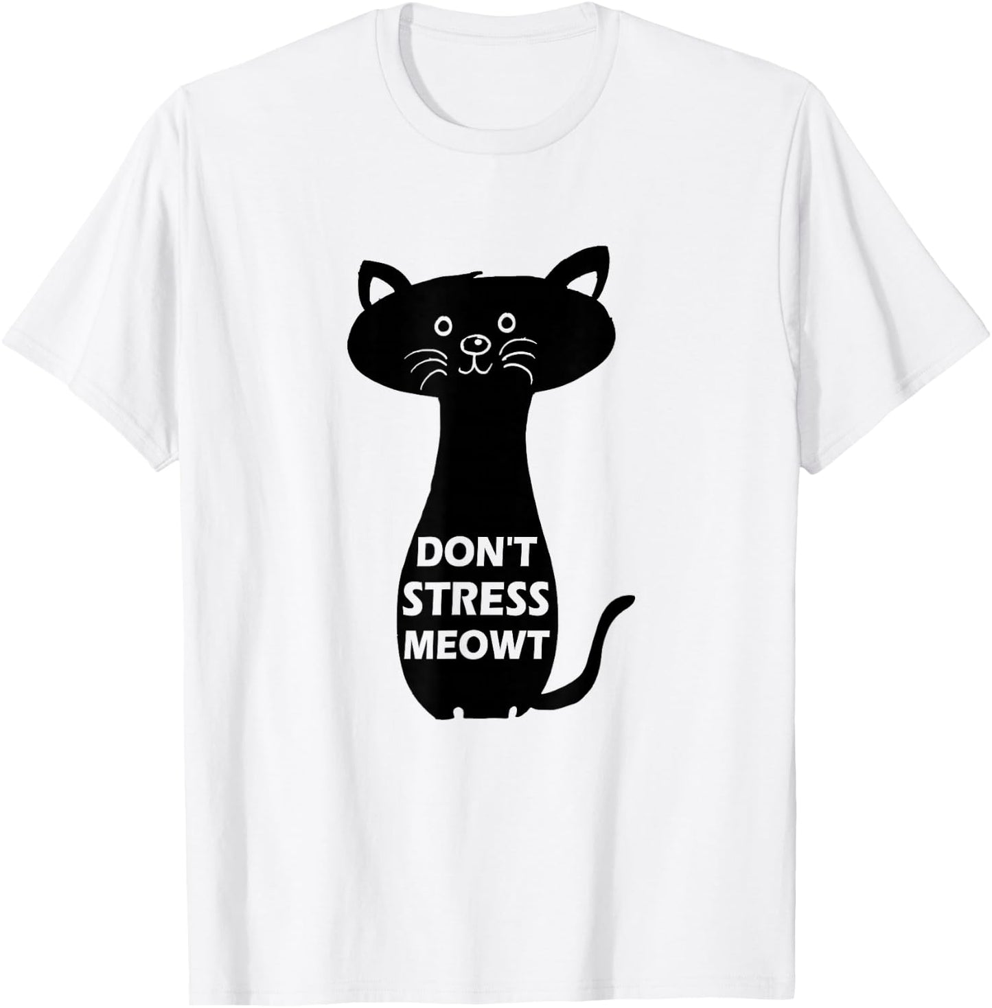 Don't Stress Meowt Funny Cat T-Shirt - T-Shirt | White