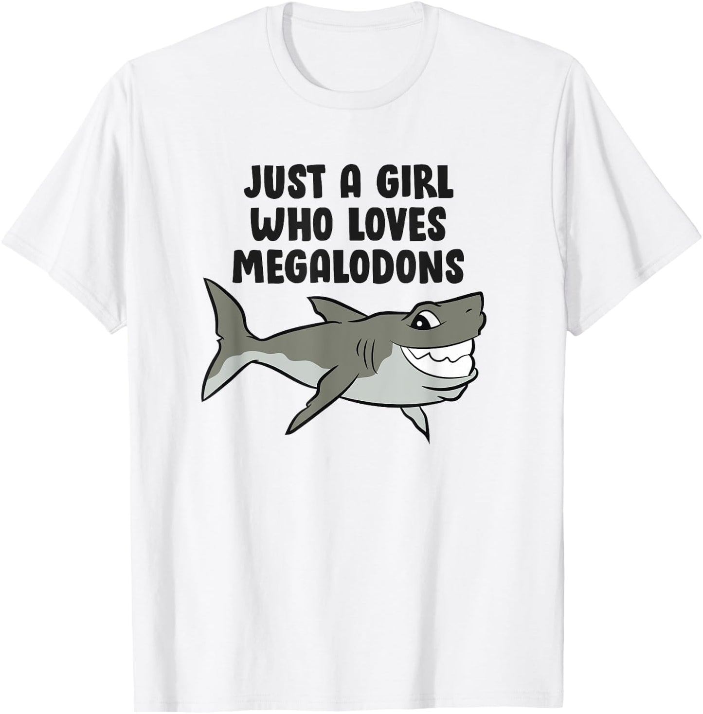 Just a Girl Who Loves Megalodon Sharks Women Megalodon T-Shirt - T-Shirt | White