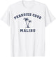 Paradise Cove, Malibu, Paradise Cove Beach, CA, California T-Shirt - T-Shirt | White