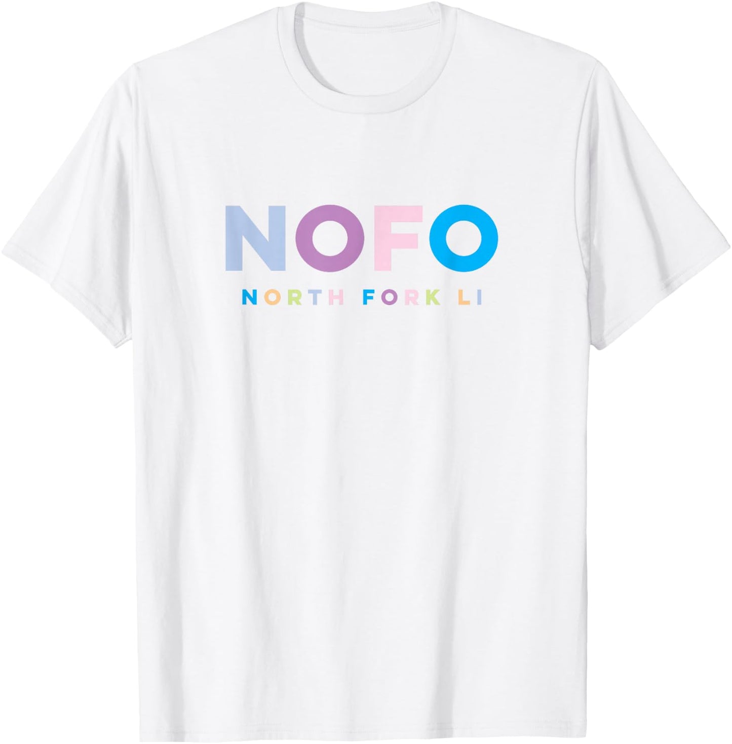 NOFO North Fork Long Island Colorful Vacation T-Shirt - T-Shirt | White