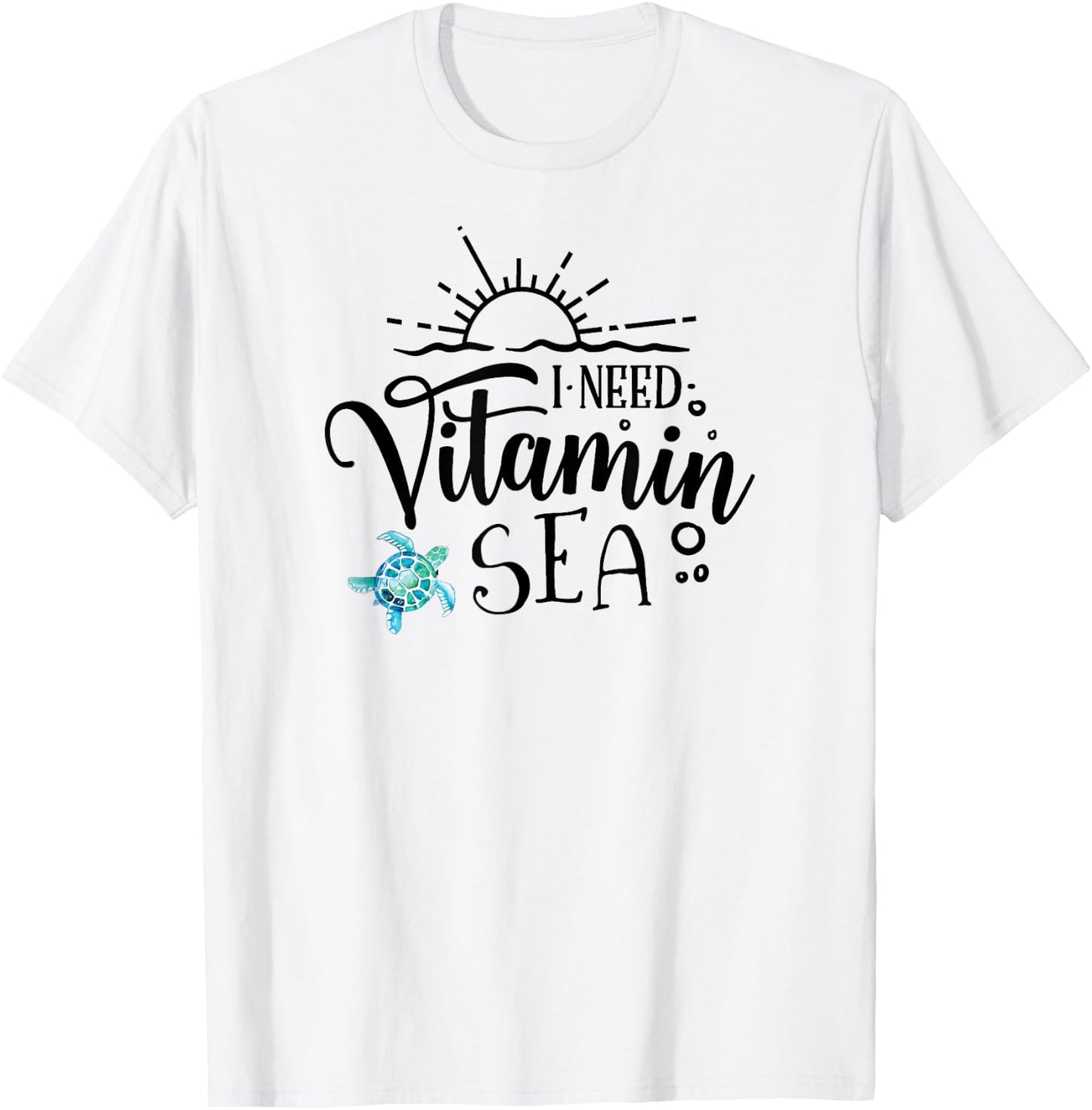I Need Vitamin Sea Summer Women T-Shirt - T-Shirt | White