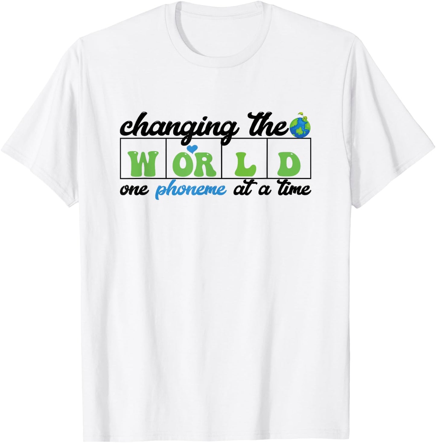 Changing the world one phoneme at a time Dyslexia Specialist T-Shirt - T-Shirt | White