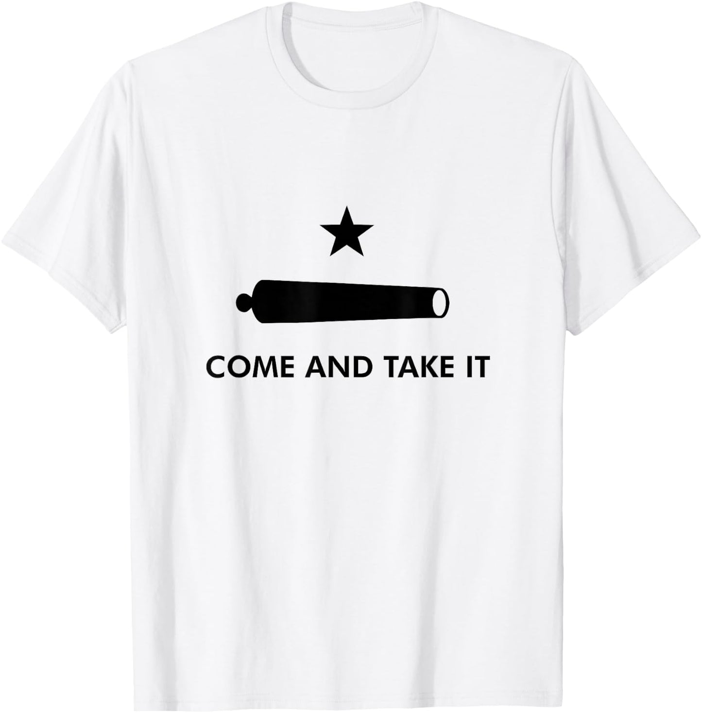 Come And Take It Texas Alamo 1836 Historical T-Shirt - T-Shirt | White