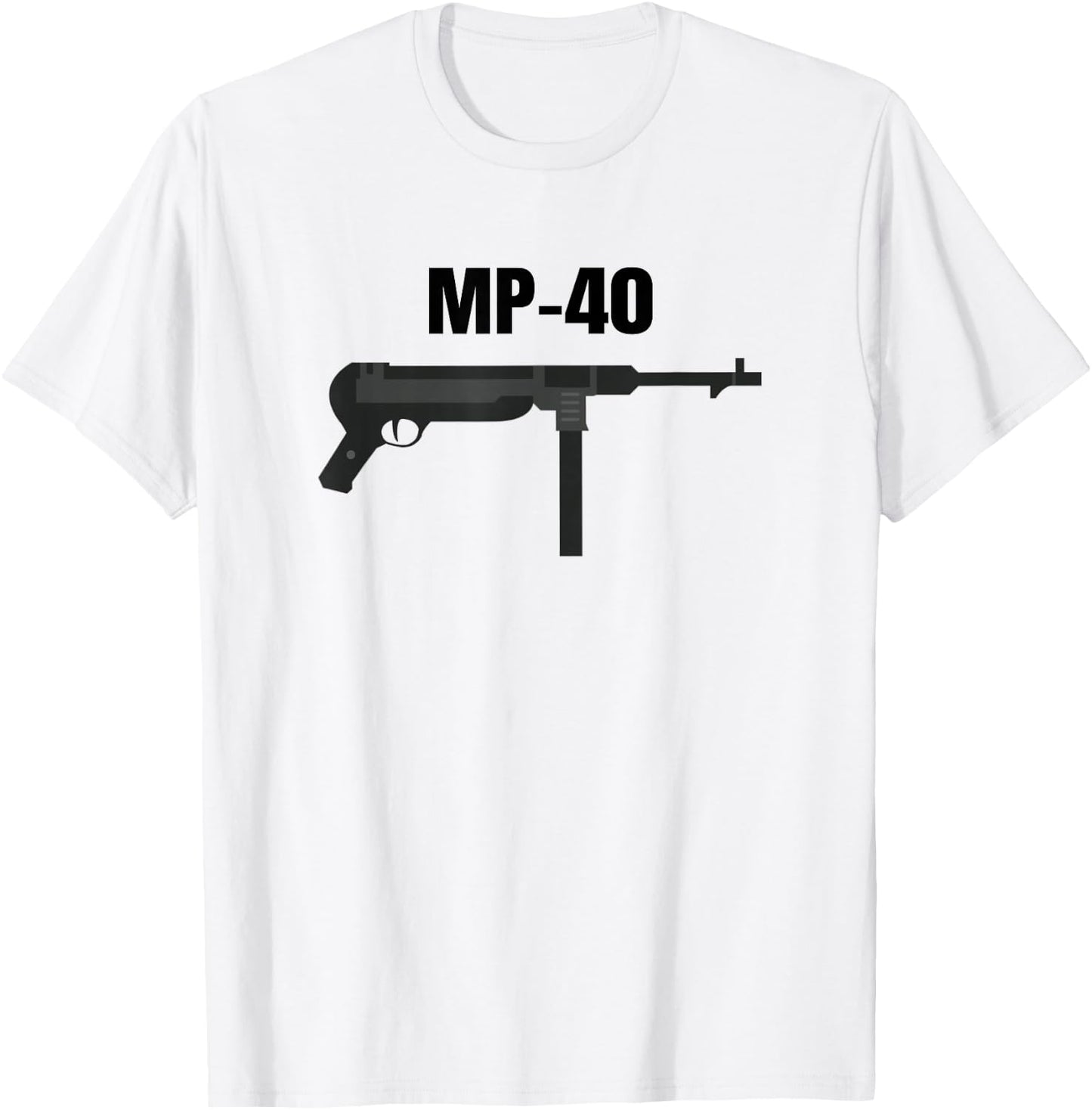 MP-40 MP40 WW2 Military History Gifts T-Shirt - T-Shirt | White