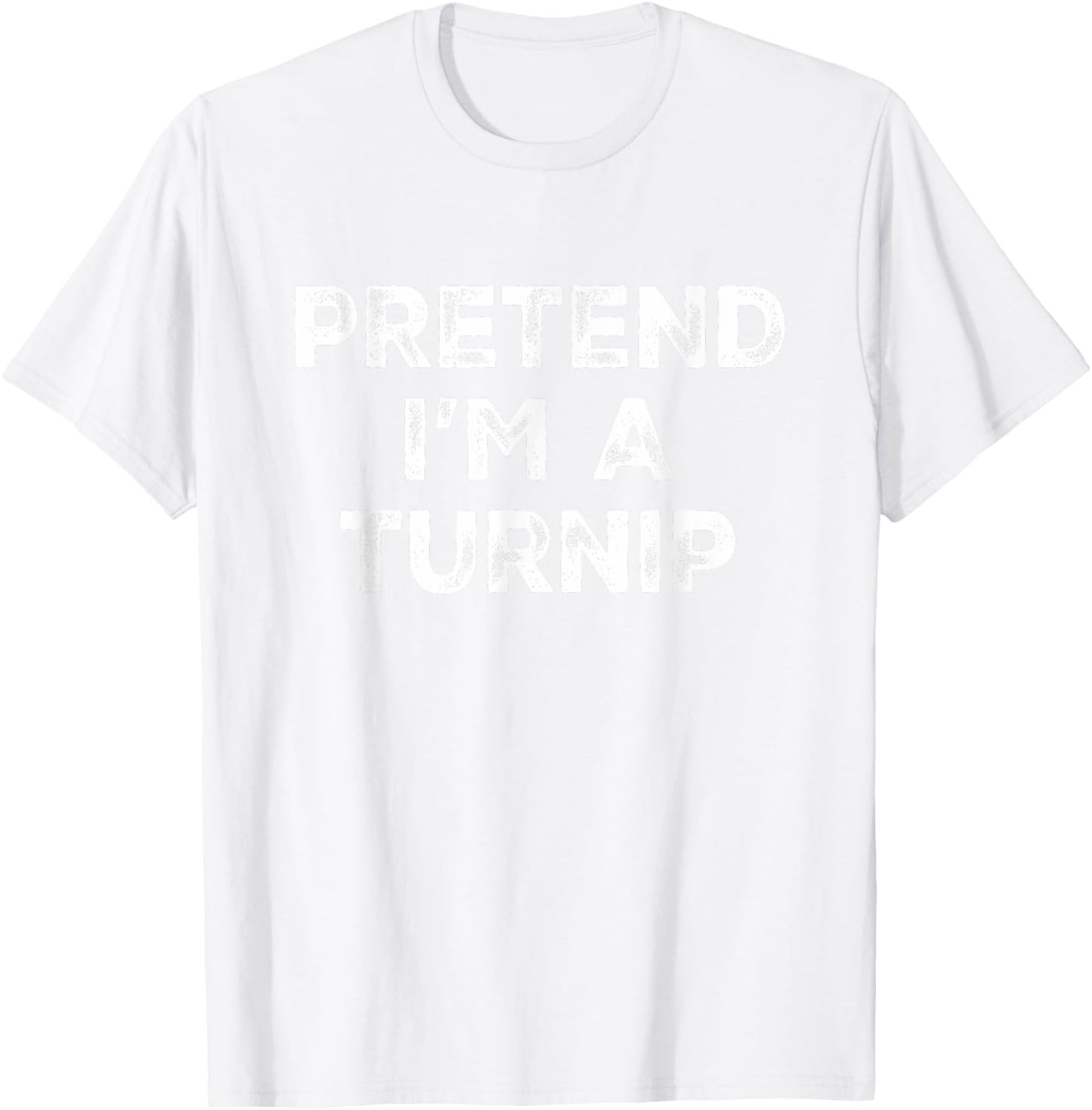 Pretend I'm A Turnip Lazy Halloween Costume T-Shirt - T-Shirt | White