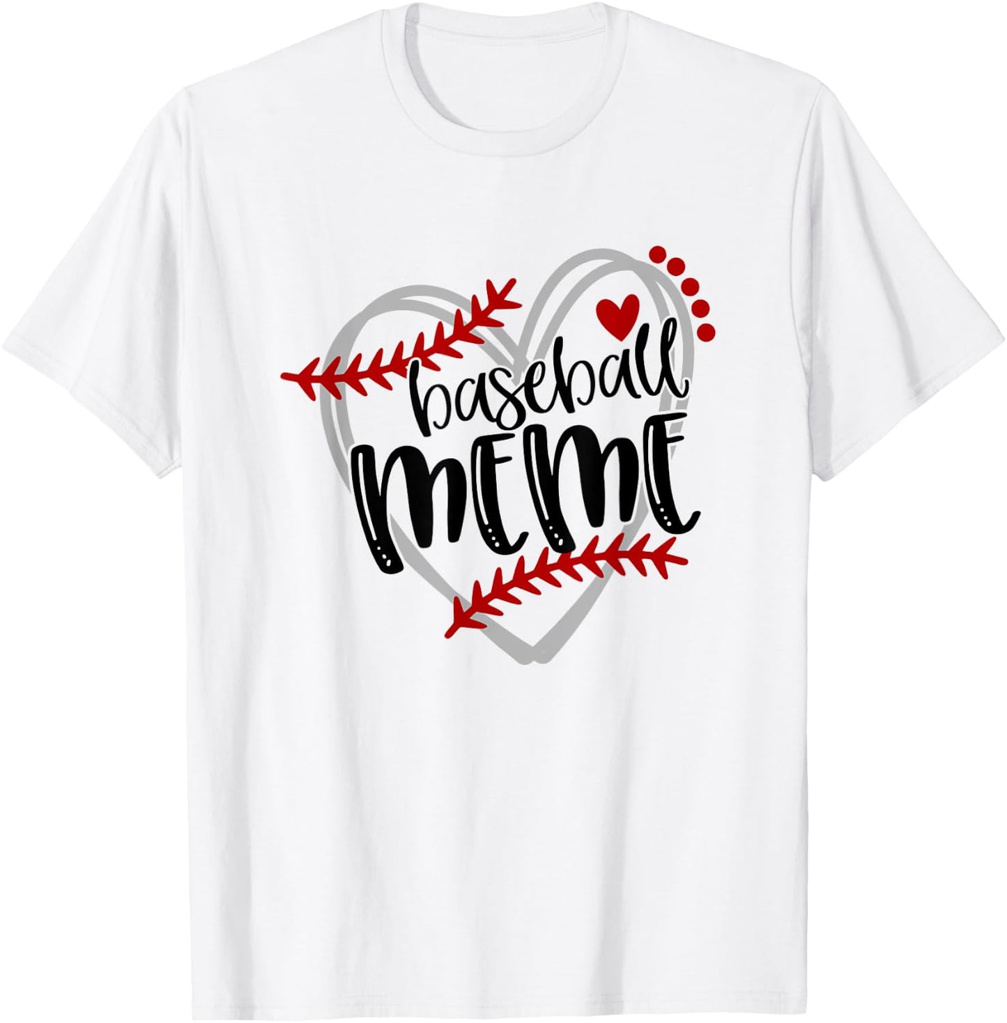 Baseball Heart MEME Shirt Grandma Trendy T-Shirt - T-Shirt | White