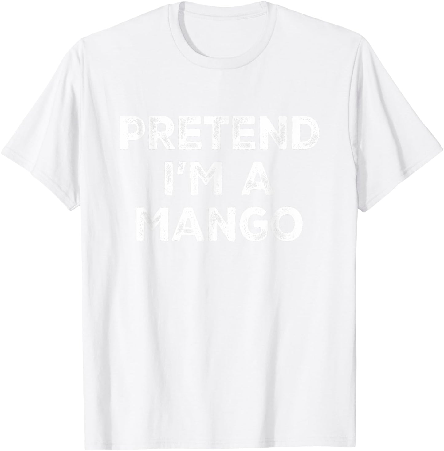 Pretend I'm A Mango Lazy Halloween Costume T-Shirt - T-Shirt | White