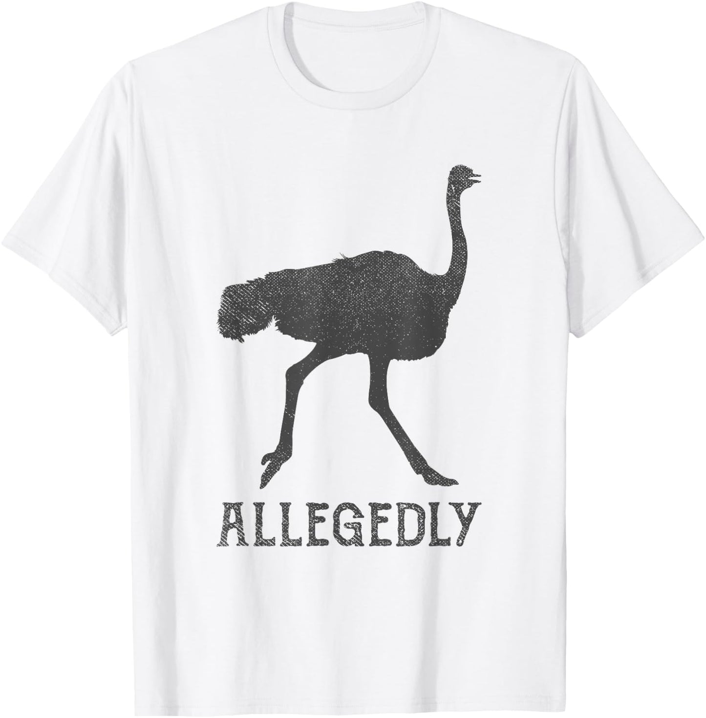 Vintage Funny Bird Lover Allegedly Ostrich T-Shirt - T-Shirt | White