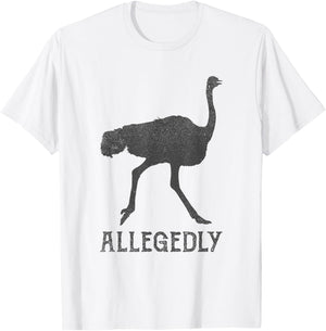 Vintage Funny Bird Lover Allegedly Ostrich T-Shirt - T-Shirt | White