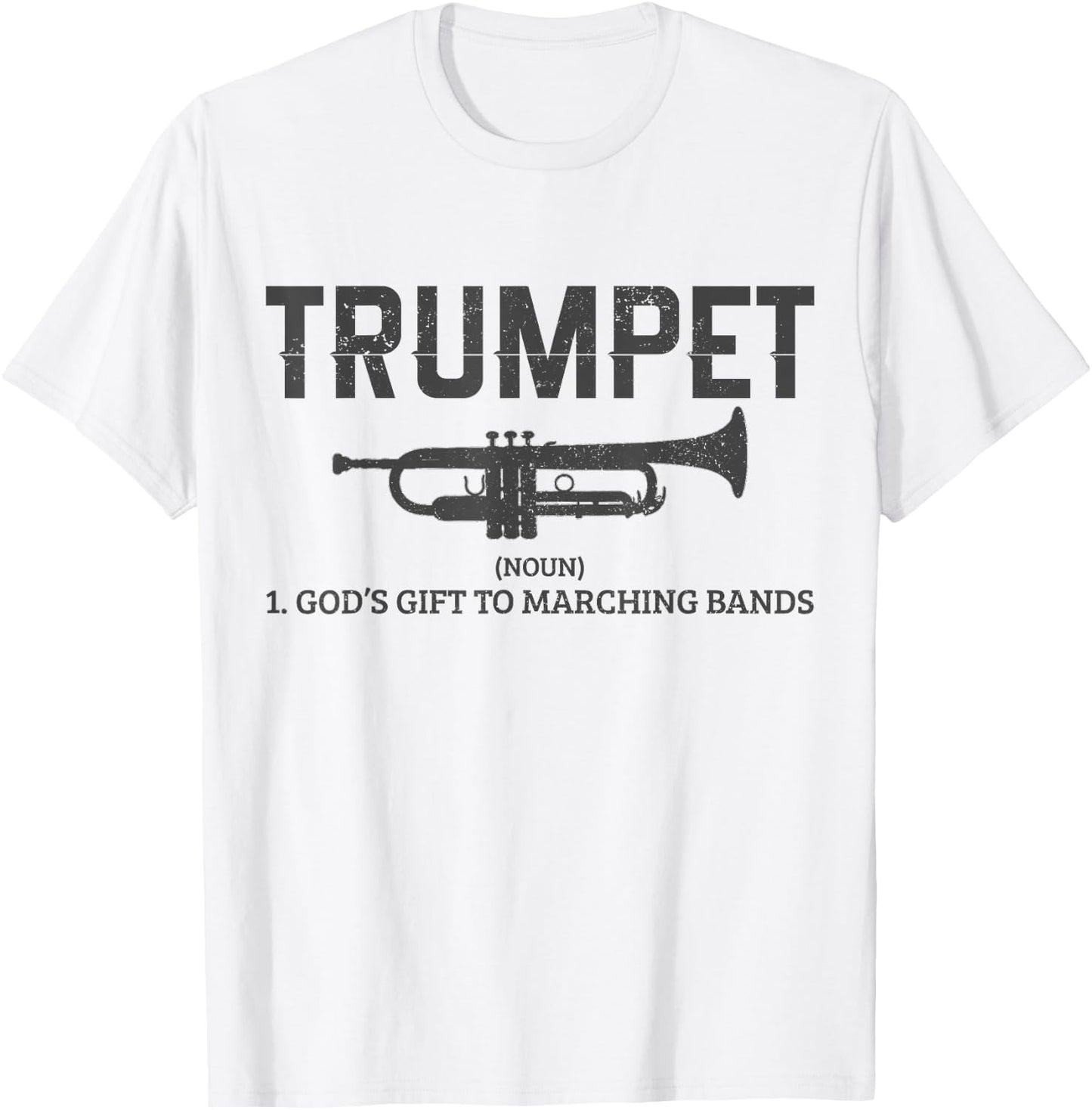 Trumpet Definition Funny Marching Band Musician Gift T-Shirt - T-Shirt | White