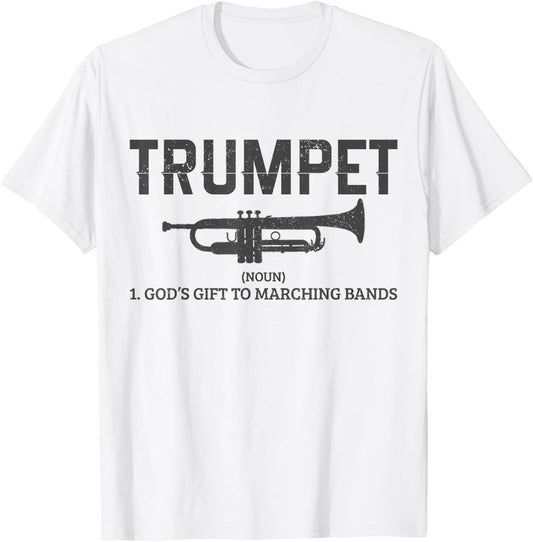 Trumpet Definition Funny Marching Band Musician Gift T-Shirt - T-Shirt | White