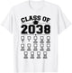 Class of 2038 grow with me checklist pre-k to 12th grade T-Shirt - T-Shirt | White