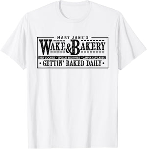 Funny Wake & Bakery Drug Cannabis Marijuana Weed Gift T-Shirt - T-Shirt | White
