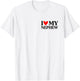 I Love My Nephew Shirt Funny Father's Day T-Shirt - T-Shirt | White