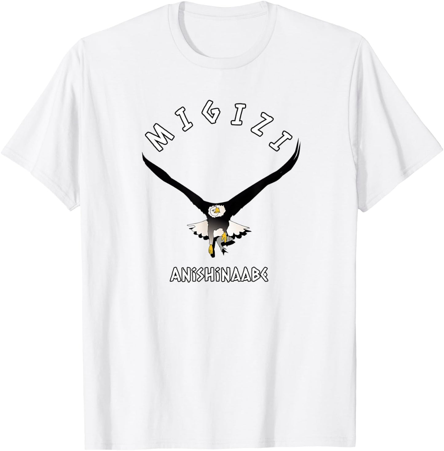 Migizi Anishinaabe Ojibwe Language Chippewa Bald Eagle T-Shirt - T-Shirt | White