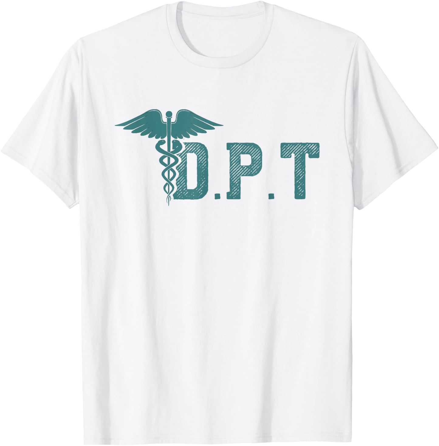 DPT Doctor Of Physical Therapy Student Therapist Gift T-Shirt - T-Shirt | White