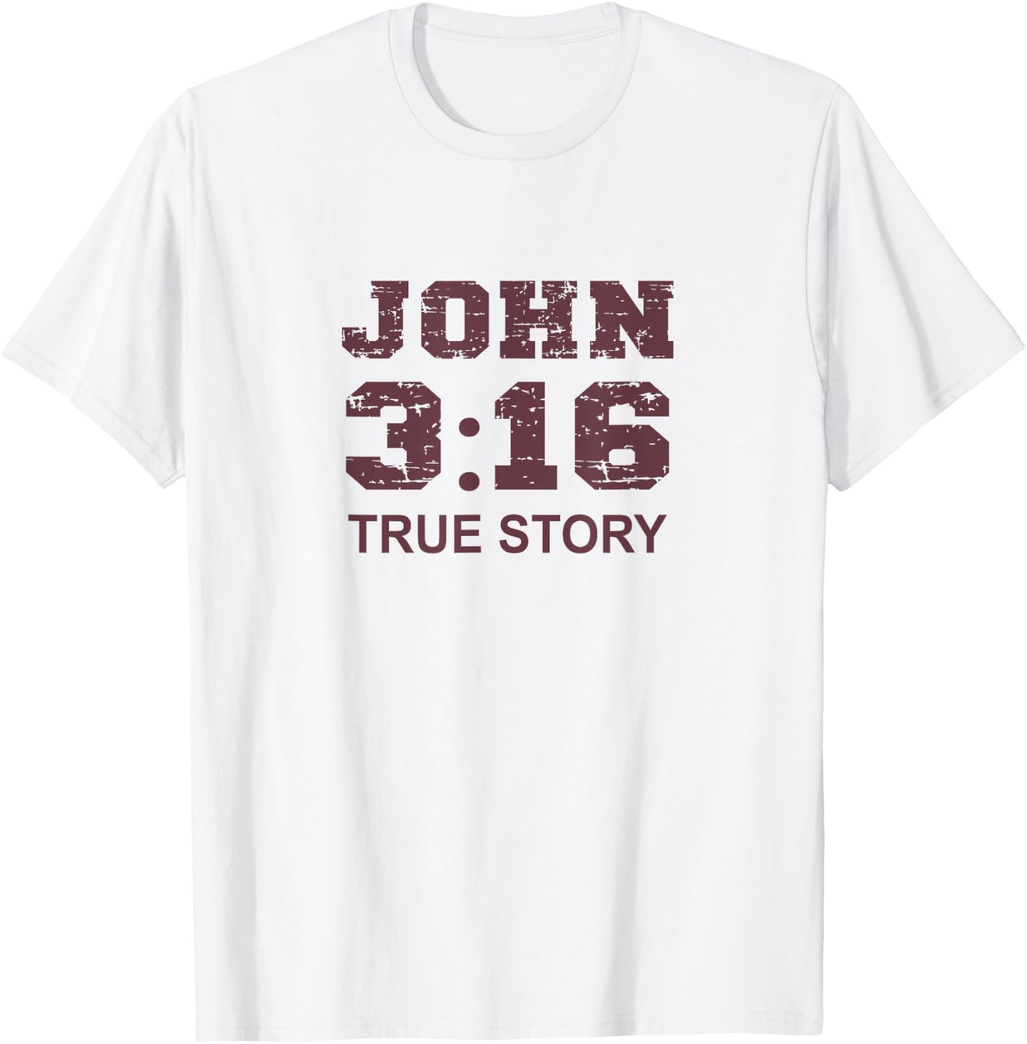 John 3 16 True Story, Faith, Bible Verse Christian women T-Shirt - T-Shirt | White