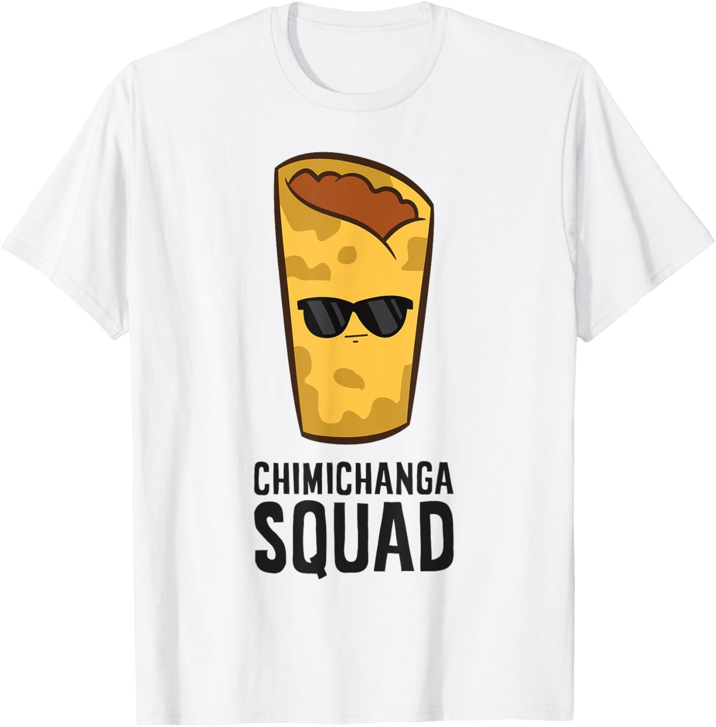 Chimichanga Mexican Food Funny Chimichanga Squad T-Shirt - T-Shirt | White