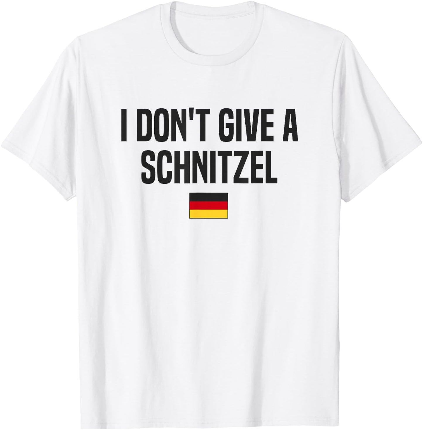 I Don't Give A Schnitzel Germany Funny German Saying T-Shirt - T-Shirt | White