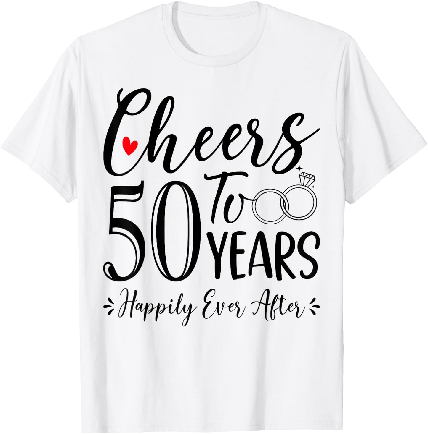 Cheers To 50 Years - 50th Wedding Anniversary Husband Wife T-Shirt - T-Shirt | White