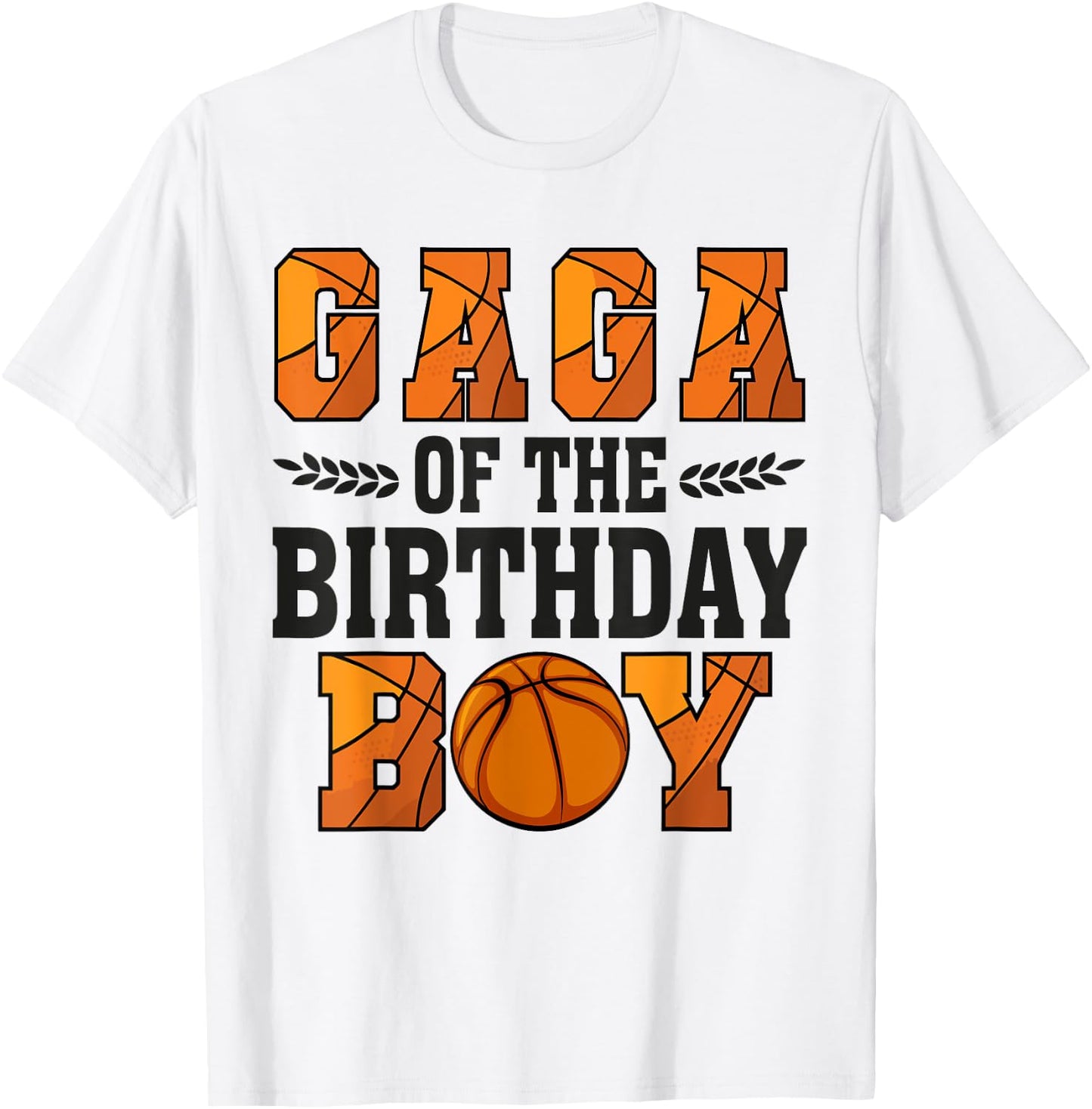 Gaga Of The Birthday Boy Basketball Grandpa 1st Bday T-Shirt - T-Shirt | White