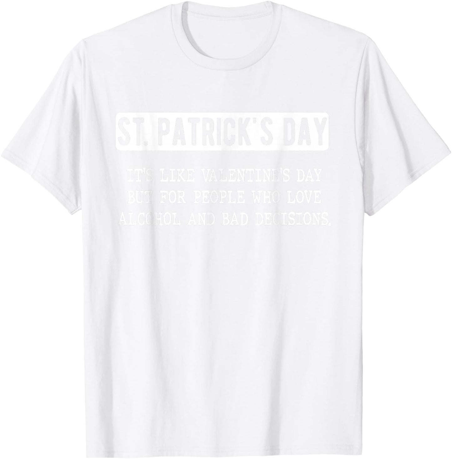 St. Patricks Day Drinking Men Women Funny St Pats Definition T-Shirt - T-Shirt | White
