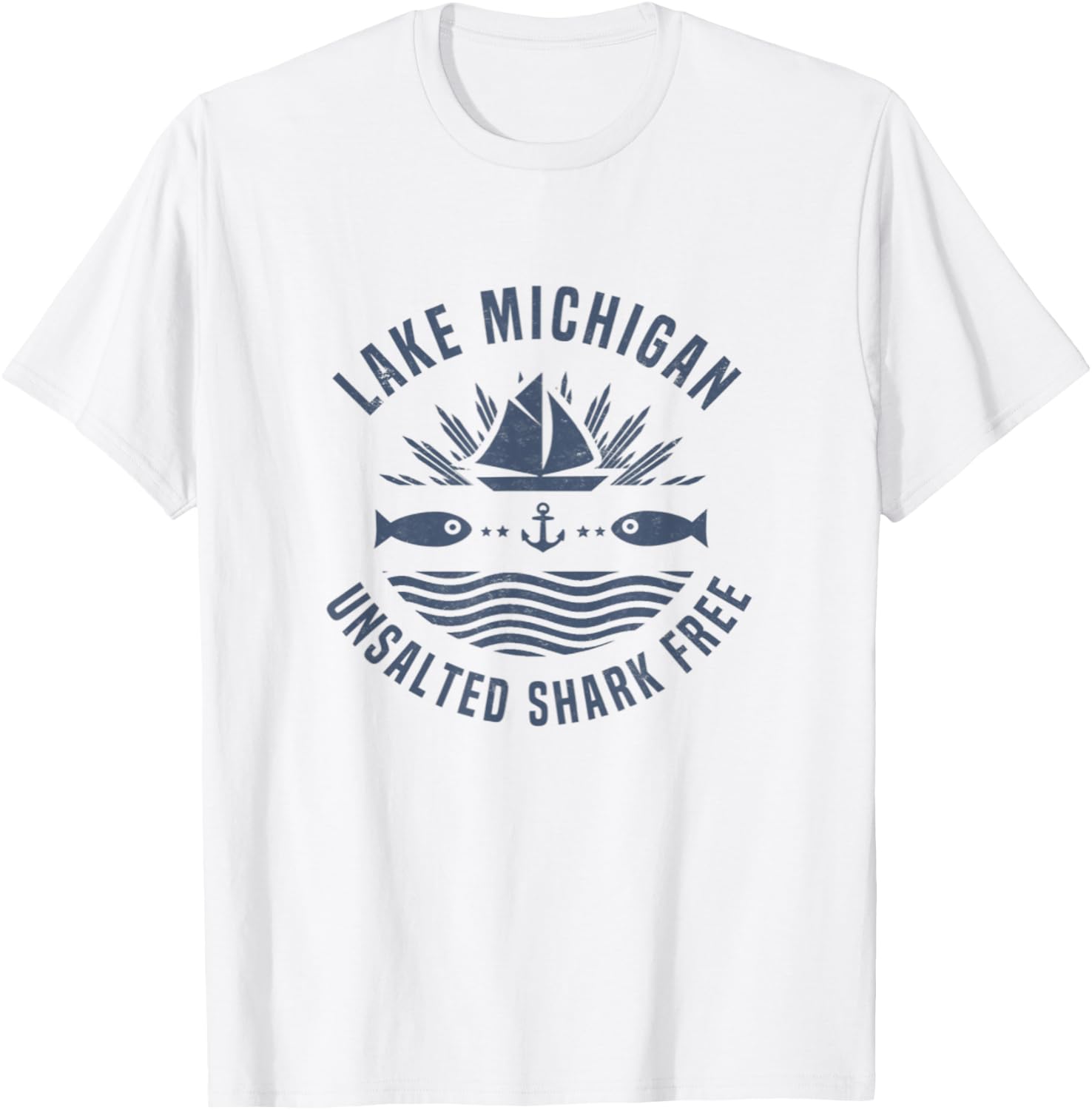 Lake Michigan Unsalted Shark Free shirt Great Lakes Gift T-Shirt - T-Shirt | White