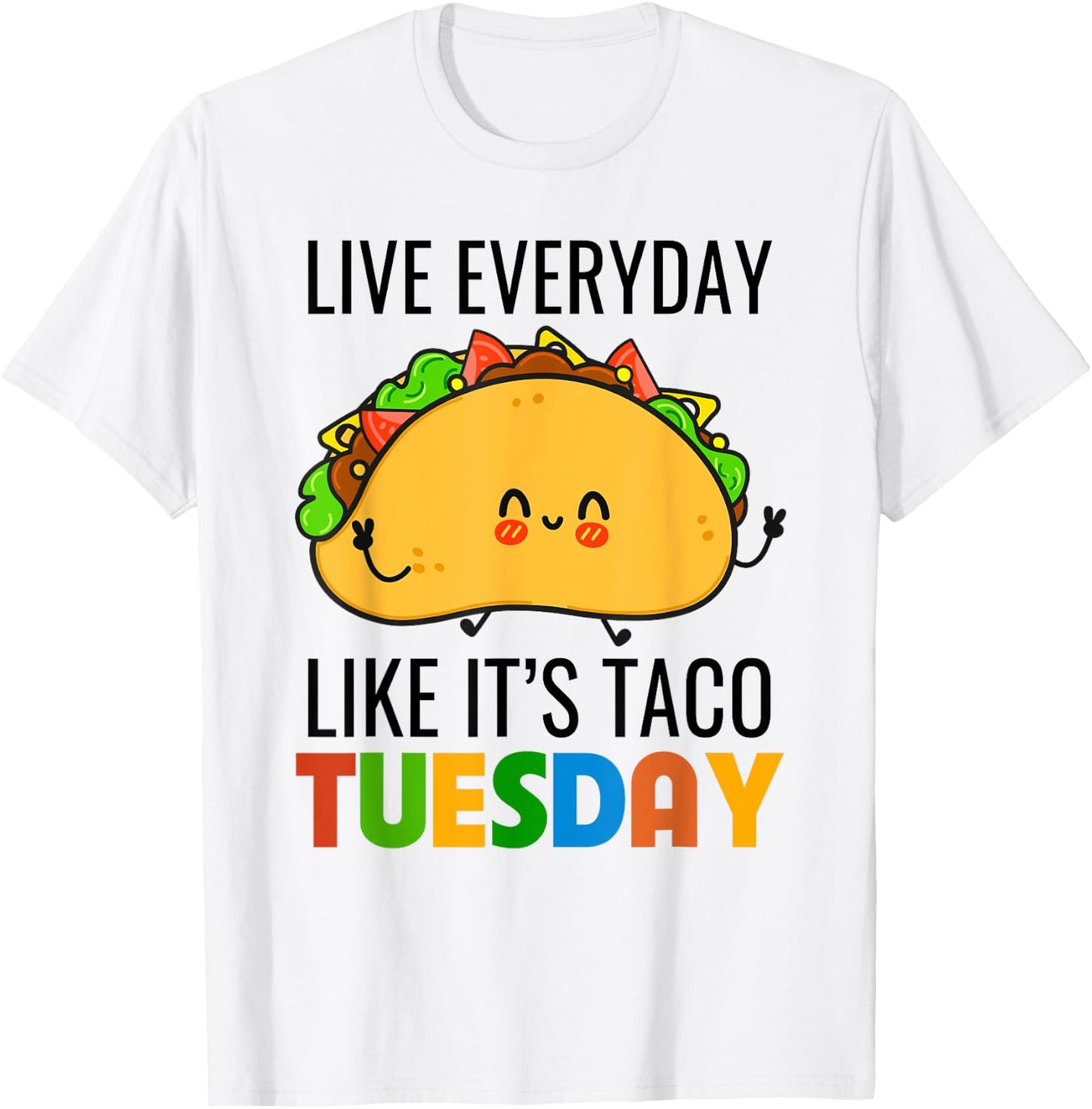 Funny Everyday Like Taco Tuesday Cute Taco Kids Boys Girls T-Shirt - T-Shirt | White