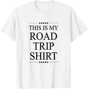 This is My Road Trip Shirt | Cute and Funny - Graphic T-Shirt - T-Shirt | White