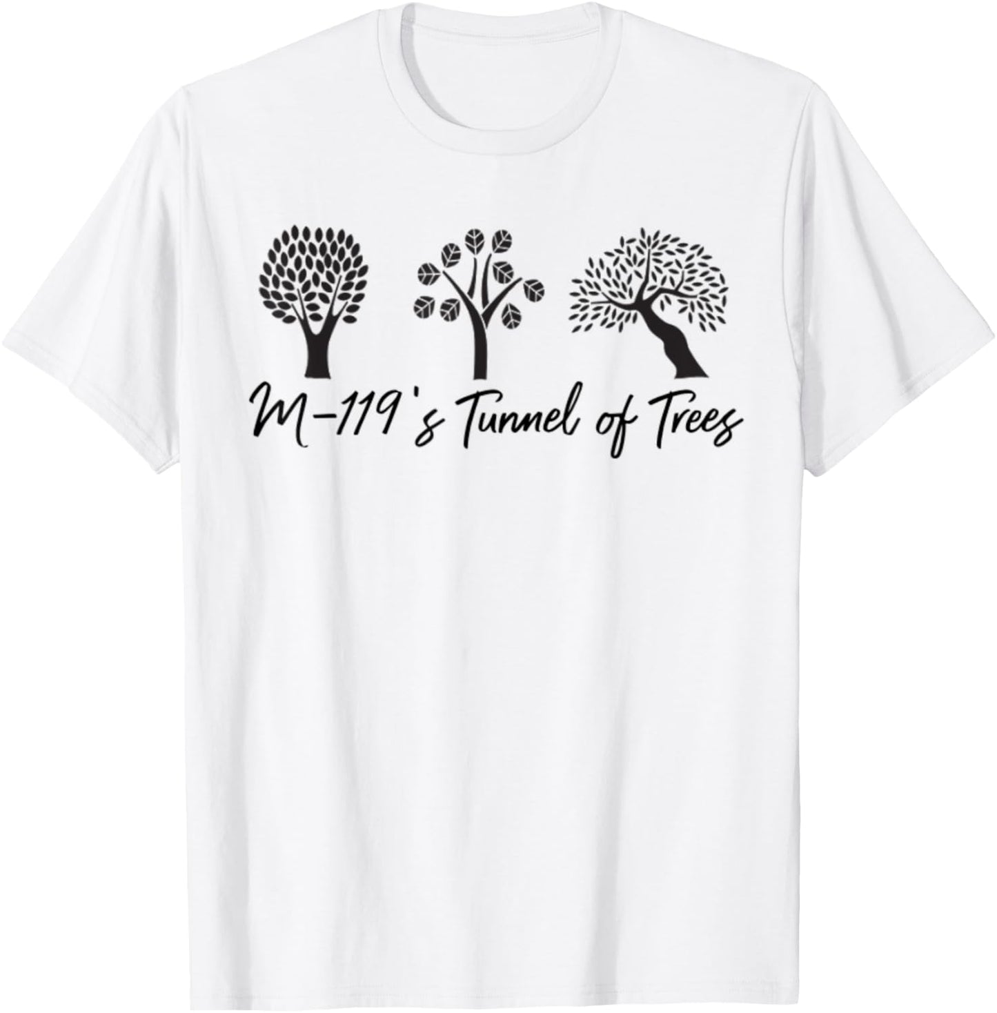 Michigan Michigander Great Lakes M-119 Tunnel Of Trees Gift T-Shirt - T-Shirt | White