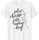 Clie Chasse Jete All Day Gift Ballet Dancer Teacher T-Shirt - T-Shirt | White