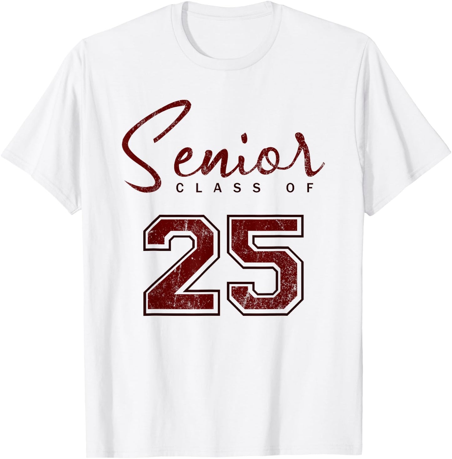 Senior 2025 - Class of 2025 Senior - Maroon Grads of 25 3 T-Shirt - T-Shirt | White
